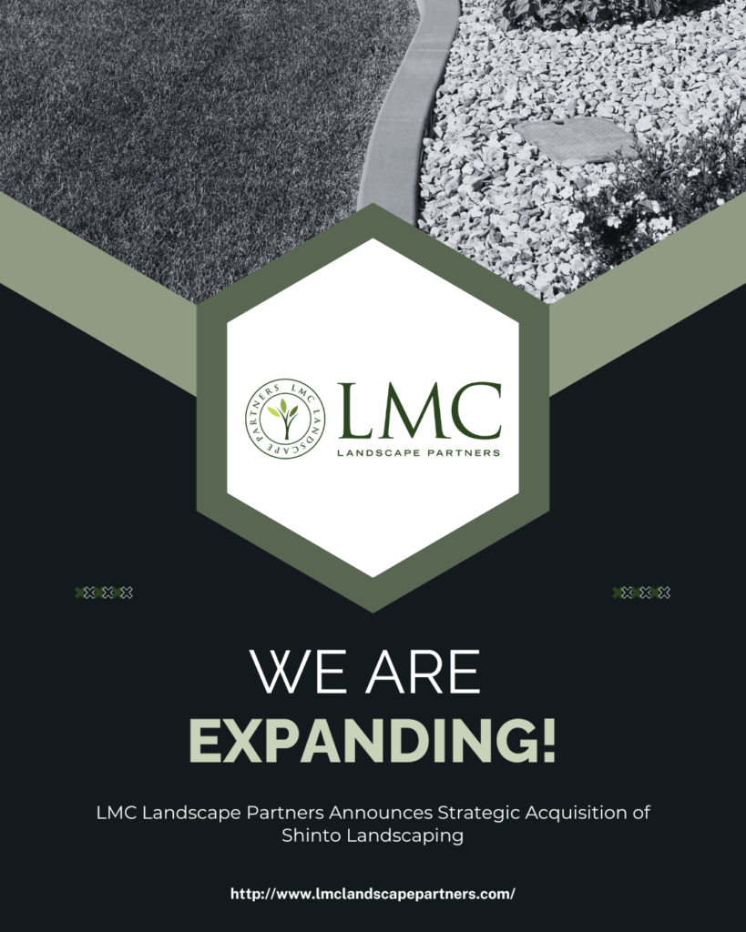 LMC Landscape Partners Expands South Florida Presence with Acquisition of Shinto Landscaping